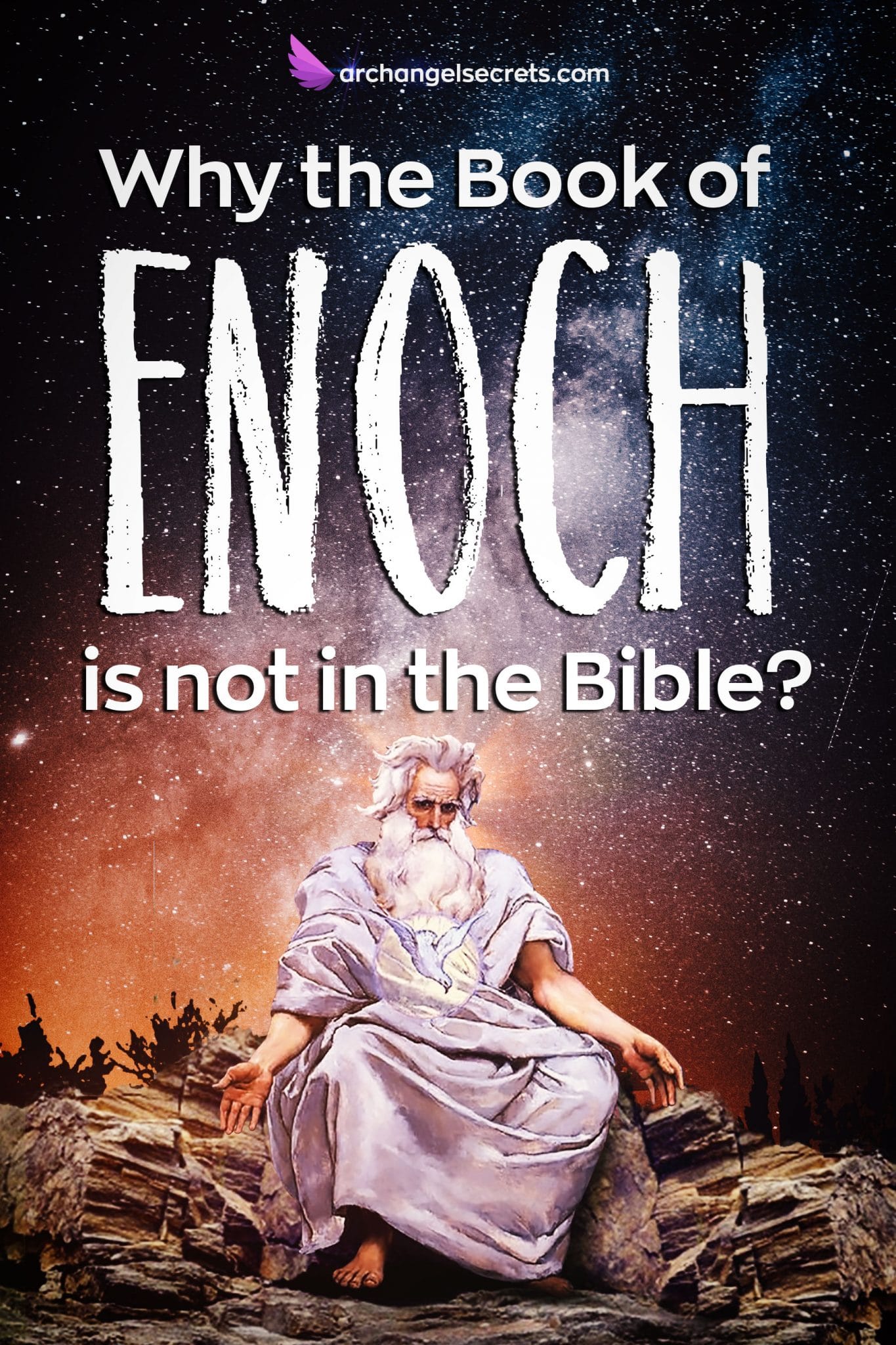Why Is The Book Of Enoch Not In The Bible 5 Secrets