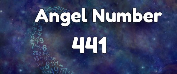 Angel Number 441 – You Are In Alignment With Your Highest Good