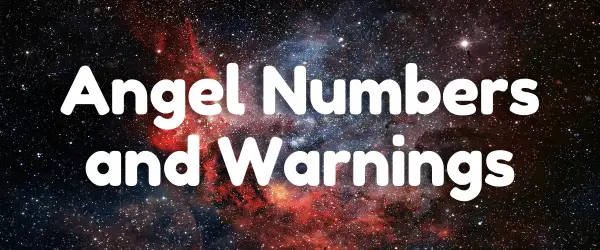 Are Angel Numbers Warnings?