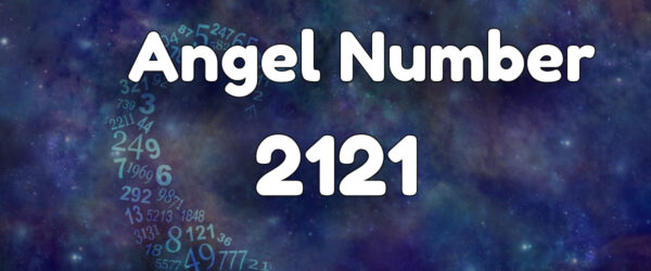 Angel Number 2121: Meaning & Symbolism